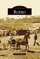 Rodeo (CA) (Images of America)