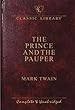 Prince & the Pauper (Classic Library)