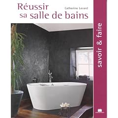 R�ussir sa salle de bains