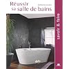 R�ussir sa salle de bains