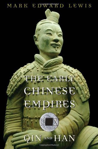 The Early Chinese Empires (History of Imperial China)