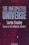 The Unexpected Universe