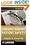 Understanding Patient Safety, Second Edition