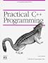 Practical C++ Programming (Nutshell Handbooks)