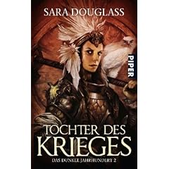 Tochter des Krieges: Das dunkle Jahrhundert 2