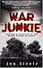 War Junkie