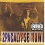 2Pacalypse Now