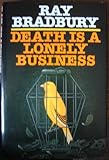 Death is a lonely business