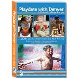 PlaydatewithDenver&Colorado'sFrontRange