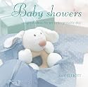 Baby Showers: Original Ideas for an Unforgettable Day