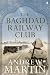 The Baghdad Railway Club (Jim Stringer Steam Detective 8)