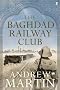 The Baghdad Railway Club (Jim Stringer Steam Detective 8)