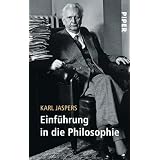 Einf�hrung in die Philosophie. Zw�lf Radiovortr�gevon "Karl Jaspers"