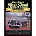 Rolls-Royce Silver Cloud & Bentley: Ultimate Portifolio (Ultimate Portfolio)