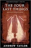 2009-01-20(火) The Four Last Things (Roth Trilogy) Andrew Taylor Hyperion The Four Last Things (Roth Trilogy)