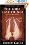 The Four Last Things (Roth Trilogy)