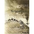 Martha Jane Cannary(la Vie Aventureuse de Celle Que l'on Nommai
