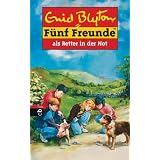 F�nf Freunde, Neubearb., Bd.11, F�nf Freunde als Retter in der Notvon "Enid Blyton"
