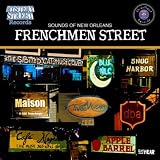 Various Artists Frenchmen Street - Sounds Of New Orleans