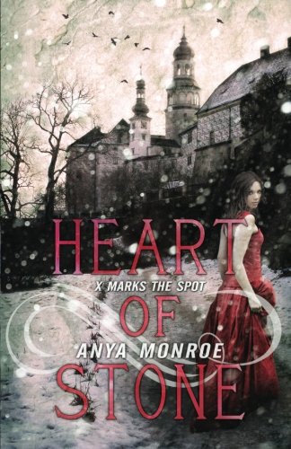 Heart of Stone, by Anya Monroe