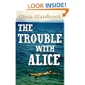 The Trouble With Alice