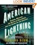 American Lightning: Terror, Mystery, the Birth of Hollywood, and the Crime of the Century
