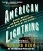 Books : American Lightning: Terror, Mystery, the Birth of Hollywood, and the Crime of the Century