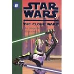 Star Wars The Clone Wars, Tome 6 