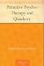 Primitive Psycho-Therapy and Quackery