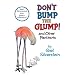Don't Bump the Glump!: And Other Fantasies