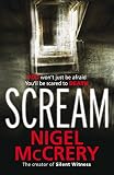 Scream : A DCI Mark Lapslie Investigation