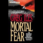 Mortal Fear | [Greg Iles]