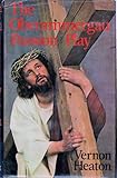 The Oberammergau passion play