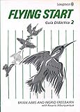 Flying start. Guía didáctica 2