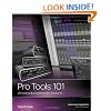Pro Tools 101: An Introduction to Pro Tools 10