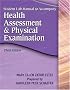 Student Lab manual to Accompany Health Assessment and Physical Examination