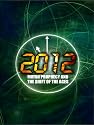 2012: Mayan Prophecy and the Shift of the Ages
