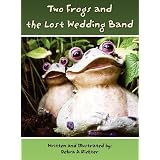 Two Frogs and the Lost Wedding Band
