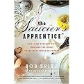 The Saucier's Apprentice (One Long Strange Trip Through the Great Cooking Schools of Europe) (Paperback)