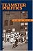 Book Teamster Politics