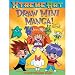 Draw Mini Manga! (XTreme Art)