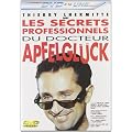 Les Secrets professionnels du docteur Apfelgl�ck