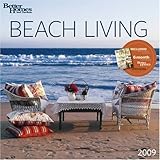 Beach Living by Better Homes and Gardens 2009 Calendar