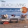 Beach Living by Better Homes and Gardens 2009 Calendar