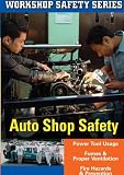 WORKSHOP SAFETY: AUTO SHOP