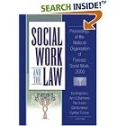 Social Work and the Law: Proceedings of the National Organization of Forensic Social Work,... by  Ira Arthell Neighbors, Anne Chambers, Ellen Levin, and Gila Nordman