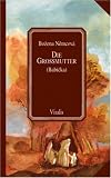 Die Gro&szlig;mutter (Babicka) - Bozena Nemcova