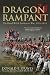 Dragon Rampant: The Royal Welch Fusiliers at War