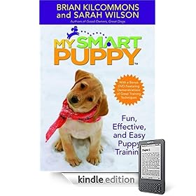 My Smart Puppy (TM): Fun, Effective, and Easy Puppy Training