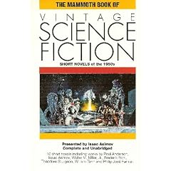 The Mammoth Book of Vintage Science Fiction: Short Novels of the 1950s (The Mammoth Book Series) by Isaac Asimov, Charles G. Waugh and Martin Greenberg